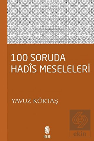100 Soruda Hadis Meseleleri