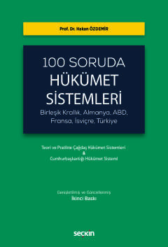 100 Soruda Hükümet Sistemleri (Birleşik Krallık, Almanya, ABD, Fransa,