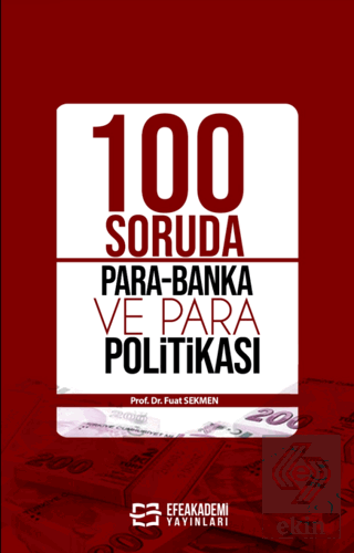 100 Soruda Para-Banka ve Para Politikası