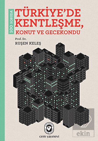100 Soruda Türkiye\'de Kentleşme