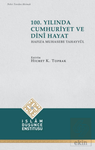 100. Yılında Cumhuriyet ve Dini Hayat