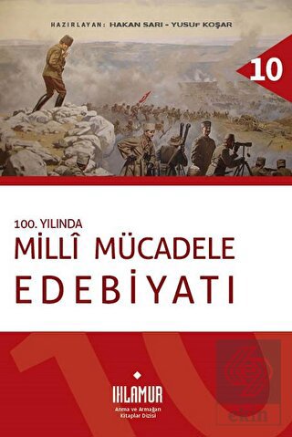 100. Yılında Milli Mücadele Edebiyatı