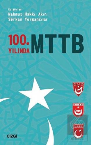 100. Yılında MTTB