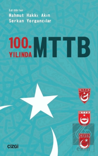 100. Yılında MTTB