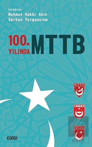 100. Yılında MTTB