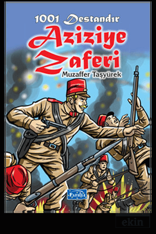 1001 Destandır Aziziye Zaferi