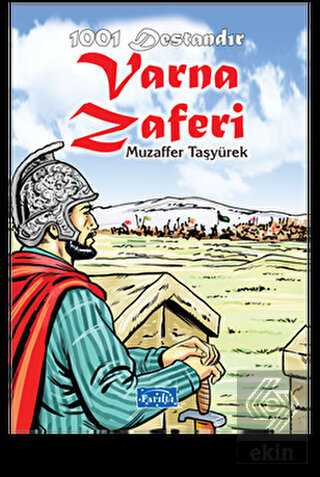 1001 Destandır Varna Zaferi