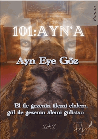 101 Ayn'a – Ayn Eye Göz