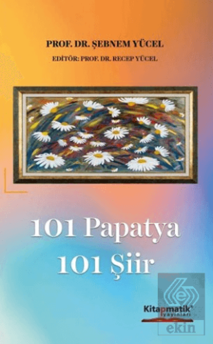 101 Papatya 101 Şiir