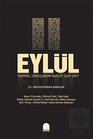 11 Eylül Tarihsel Dönüşüm Analizi