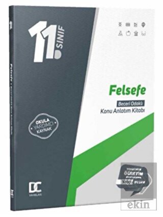 11. Sınıf Felsefe Beceri Odaklı Konu Anlatım Kitab