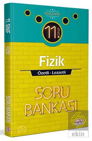 11. Sınıf Fizik Özetli Lezzetli Soru Bankası Editö