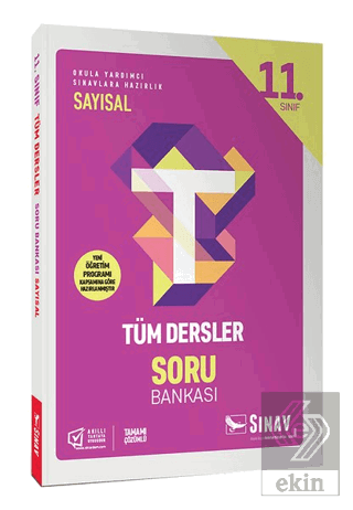 11. Sınıf Tüm Dersler Sayısal Soru Bankası