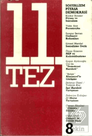 11. Tez Kitap Dizisi Sayı: 8 - Sosyalizm Piyasa De
