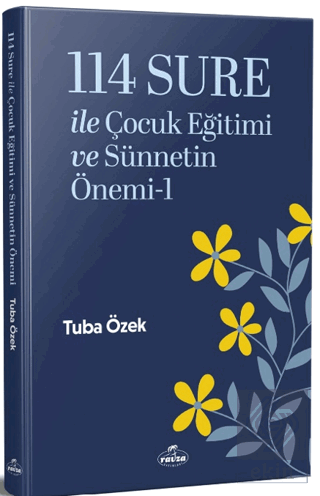 114 Sure ile Çocuk Eğitimi ve Sünnetin Önemi 1