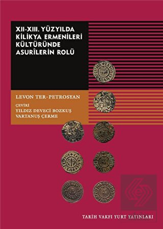 12-13. Yüzyılda Kilikya Ermenileri Kültüründe Asur