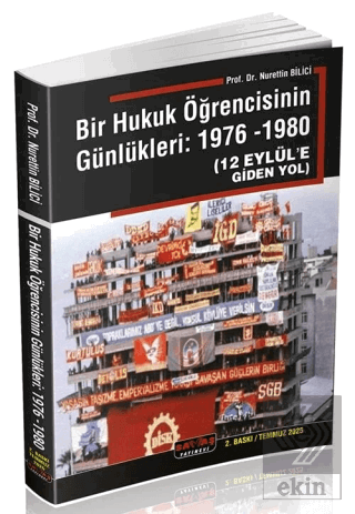 12 Eylüle Giden Yol Bir Hukuk Öğrencisinin Günlükleri 1976-1980