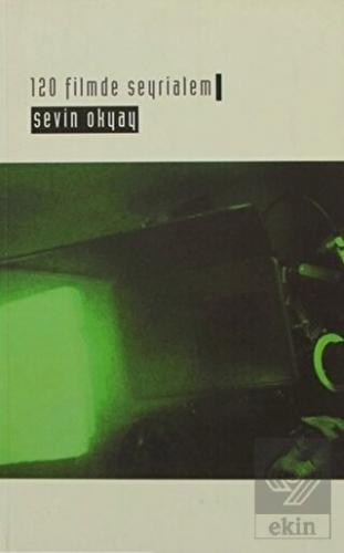 120 Filmde Seyrialem