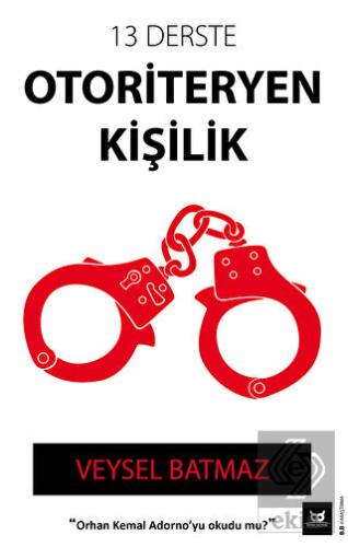 13 Derste Otoriteryen Kişilik