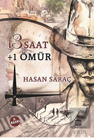 13 Saat + 1 Ömür