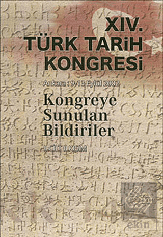 14. Türk Kongresi - 2. Cilt 2. Kısım