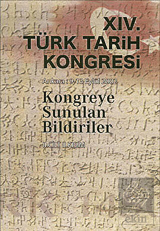 14. Türk Kongresi - 2. Cilt 2. Kısım