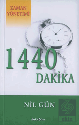 1440 Dakika Zaman Yönetimi