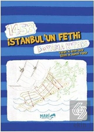 1453 İstanbul\'un Fethi Boyama Kitabı