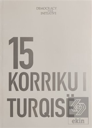 15 Temmuz Fotoğraf Albümü (Büyük Boy, Arnavutça)