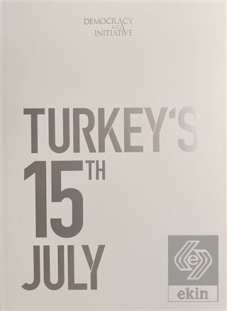 15 Temmuz Fotoğraf Albümü (Büyük Boy, İngilizce)