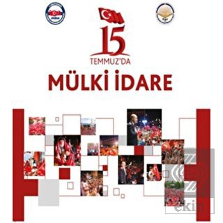15 Temmuz\'da Mülki İdare
