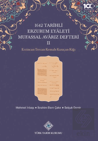 1642 Tarihli Erzurum Eyaleti Mufassal Avarız Defteri II