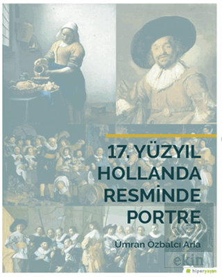 17. Yüzyıl Hollanda Resminde Portre