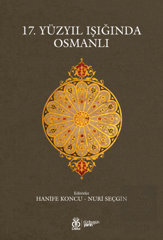 17. Yüzyıl Işığında Osmanlı