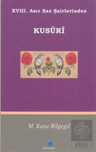 18. Asır Saz Şairlerinden Kusuri
