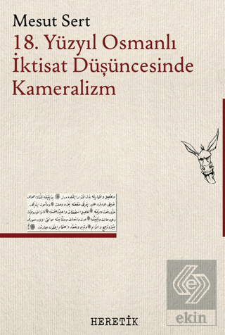 18. Yüzyıl Osmanlı İktisat Düşüncesinde Kameralizm