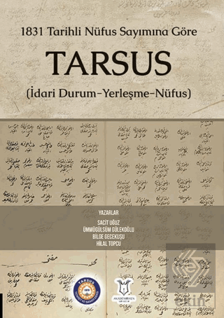 1831 Tarihli Nüfus Sayımına Göre Tarsus (İdari Durum-Yerleşme-Nüfus)