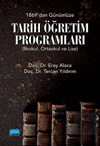 1869'dan Günümüze Tarih Öğretim Programları (İlkok