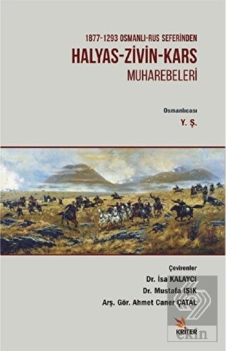 1877 - 1293 Osmanlı - Rus Seferinden Halyas - Zivi
