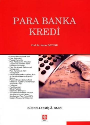 Para Banka Kredi Nazım Öztürk 2.Baskı