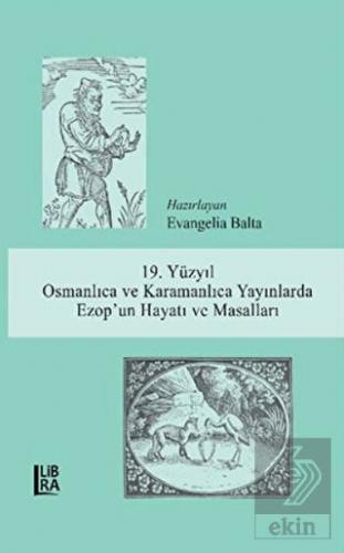 19. Yüzyıl Osmanlıca ve Karamanlıca Yayınlarda Ezo