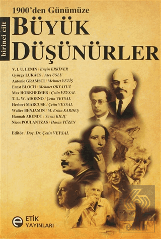 1900'den Günümüze Büyük Düşünürler 1. Cilt