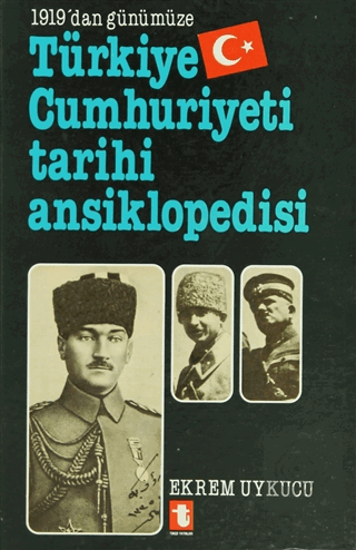 1919\'dan Günümüze Türkiye Cumhuriyeti Tarihi Ansik