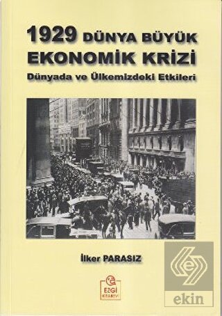 1929 Dünya Büyük Ekonomik Krizi