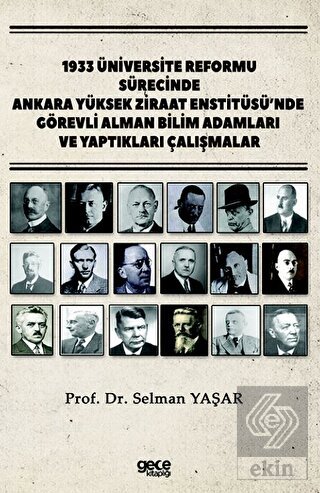 1933 Üniversite Reformu Sürecinde Ankara Yüksek Zi