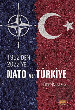 1952'den 2022'ye NATO ve Türkiye