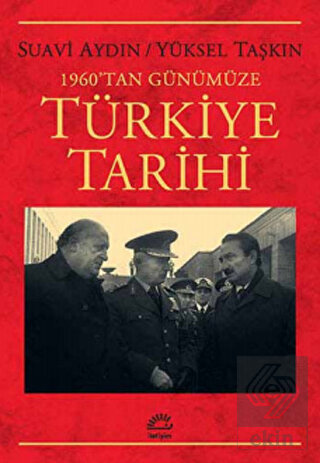 1960\'tan Günümüze Türkiye Tarihi
