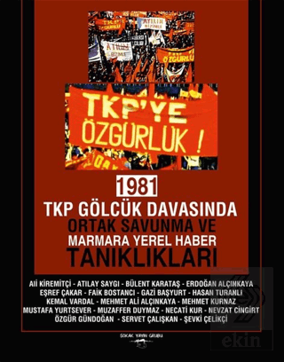 1981 TKP Gölcük Davasında Ortak Savunma ve Marmara