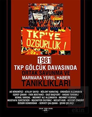 1981 TKP Gölcük Davasında Ortak Savunma ve Marmara