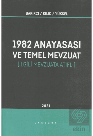 1982 Anayasası ve Temel Mevzuat